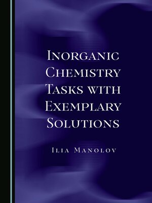 cover image of Inorganic Chemistry Tasks with Exemplary Solutions